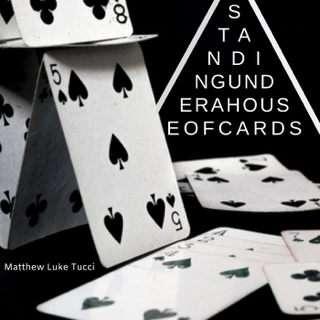 Standing Under a House of Cards (Album Cover)